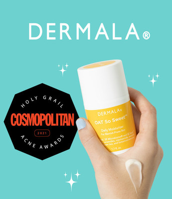 Cosmopolitan Selects DERMALA's OAT So Sweettm Daily Moisturizer as "Best Moisturizer" in 2021 Holy Grail Acne Awards