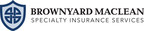 Security insurance managing general underwriter start-up Brownyard MacLean Specialty Insurance Services form strategic partnership with Markel