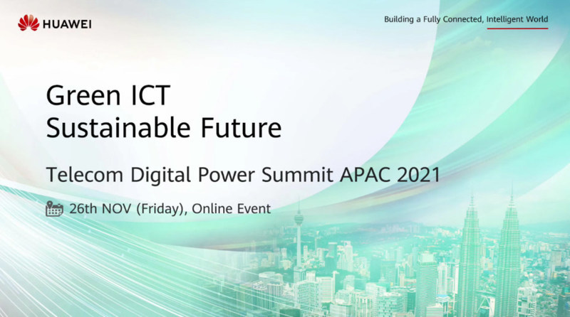 Huawei Calls for Accelerated Green ICT Growth at Telecom Digital Power Summit APAC 2021 - Vimarsana News