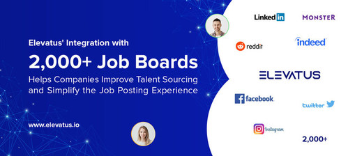 Elevatus is now integrated with over 2,000 job boards to help clients easily find and distribute their jobs across a global portfolio of channels, in one click.