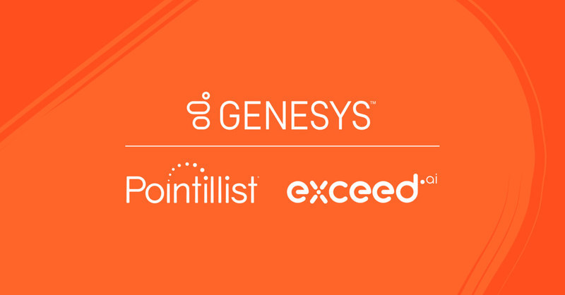 Genesys Completes Acquisitions of Pointillist and Exceed.ai - Vimarsana News