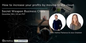 Entreflow Announces Upcoming Secret Weapons Chat: "How to Increase Your Profits by Moving to the Cloud"