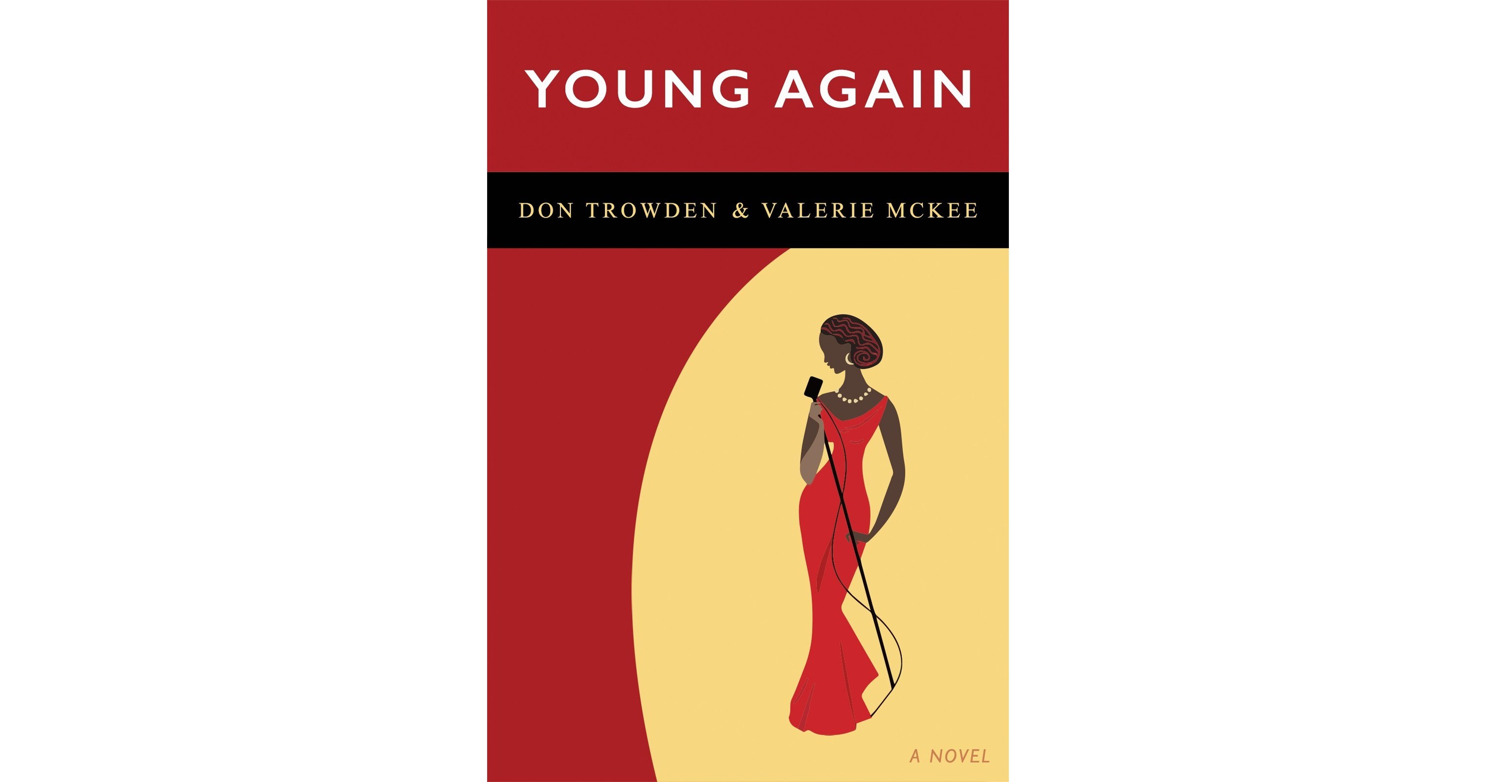 Diversity, Music, and Love Celebrated in Young Again, New Novel Coming