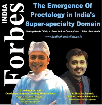 The emergence of Proctology in India's super-specialty domain with Healing Hands Clinic