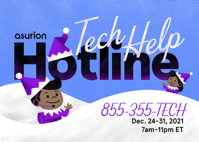 "Tech the Calls" with the Asurion Tech Help Hotline. Call 855-355-TECH between Dec. 24 - 31 for free help setting up and troubleshooting tech gifts.