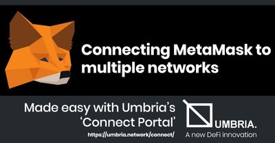How to connect Metto Binance Smart Chain, Ethereum, Polygon, Avalanche quickly and easily using aMask Umbria’s Connect Portal