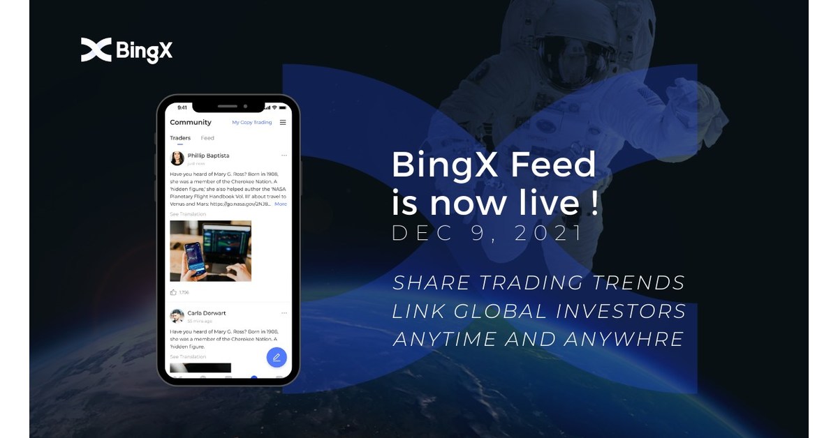 BingX f&uuml;hrt soziale &bdquo;Feed-Funktion ein, um die Interaktion innerhalb der globalen Handelsgemeinschaft zu erleichtern