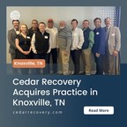 Cedar Recovery Acquires Occupational Health Services (OHS) In Knoxville, TN