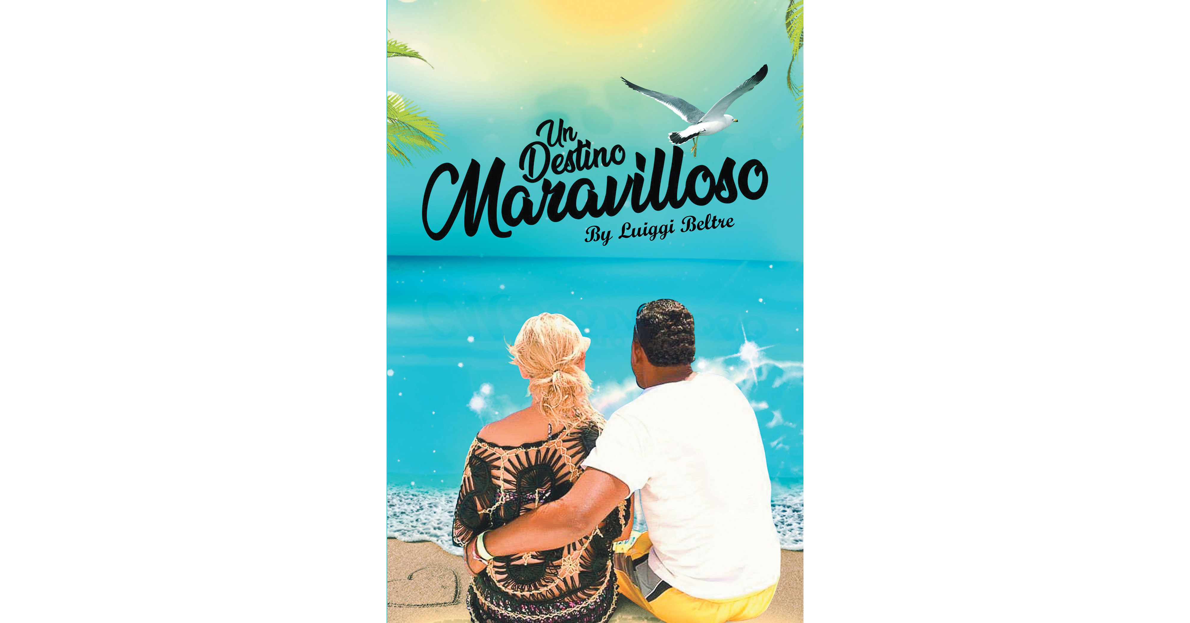 La m&aacute;s reciente obra publicada del autor Luiggi Beltre, Un destino maravilloso, nos trae el desarrollo de una historia de amor que realza este para&iacute;so tropical del caribe, Rep&uacute;blica Dominicana