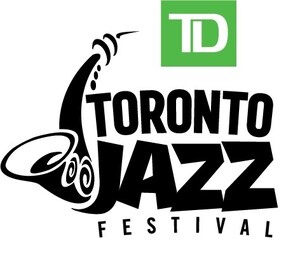 TD TORONTO JAZZ FESTIVAL ANNOUNCES FIRST FOUR SHOWS OF 2022