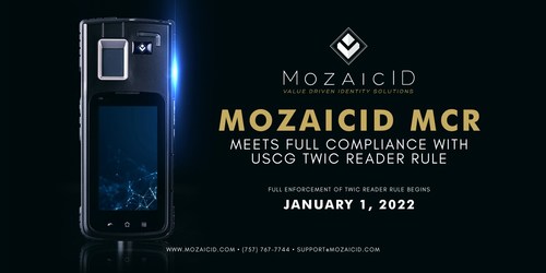 The U.S. Coast Guard has announced full enforcement of the TWIC Reader Rule will be effective January 1, 2022. MozaicID's Mobile Credential Reader meets full compliance with the TWIC Reader Rule offering a trusted solution that requires no connectivity.