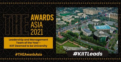 KIIT Wins 'THE Awards Asia 2021' in 'Leadership and Management Team of the Year' Category