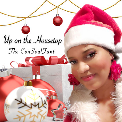 Up on the Housetop by The ConSoulTant- Christmas Single Release