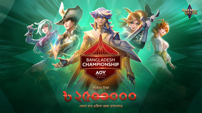 ARENA OF VALOR HOSTING THE BIGGEST OFFLINE TOURNAMENT IN BANGLADESH WITH A BDT 2,500,000 PRIZE POOL (CNW Group/Arena of Valor)