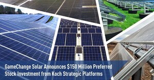 GameChange Solar annonce que Koch Strategic Platforms réalise un investissement de 150 millions de dollars dans les actions privilégiées de l'entreprise