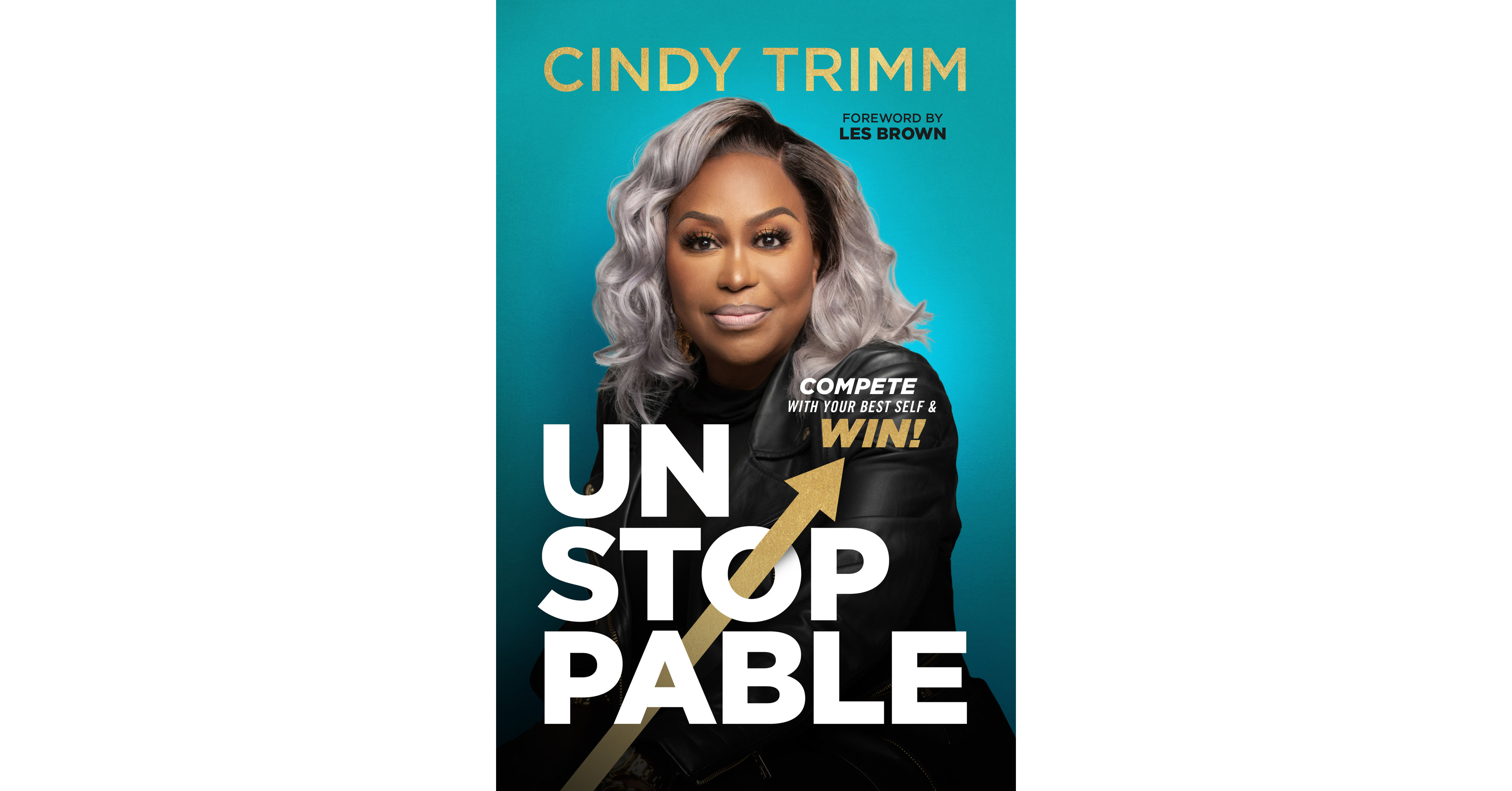 Bestselling Author Dr. Cindy Trimm Releases New Book "Unstoppable