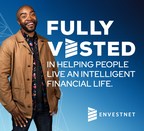 Envestnet's Omnichannel Brand Campaign Delivers on Vision of Creating an Intelligent Financial Life™ for All