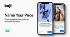 Creator Economy Platform Koji Announces "Name Your Price" App