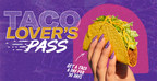 TACO BELL® LAUNCHES FIRST-EVER TACO SUBSCRIPTION SERVICE NATIONWIDE. SAY HELLO TO THE TACO LOVER'S PASS.