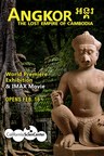 World Premiere of "Angkor: The Lost Empire of Cambodia" Exhibition Debuts At the California Science Center February 16, 2022