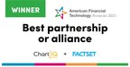 FactSet® and ChartIQ Win the 2021 American Financial Technology...