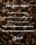 McDonald's du Canada remercie une fois de plus les travailleurs de la santé en leur offrant un café ou un thé McCafé® gratuit