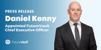Former HSBC Global Executive, Daniel Kenny, to Take the Reigns as FutureVault's Chief Executive Officer