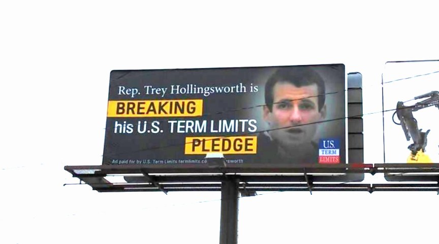 Billboards Call Trey Hollingsworth Out for Breaking His U.S. Term Limits Pledge - Vimarsana News