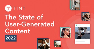 TINT's State of User-Generated Content 2022 Report is here.