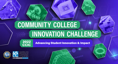2022 Community College Innovation Challenge (PRNewsfoto/American Association of Community Colleges)