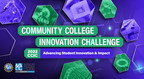 AACC, NSF Announce Winning Teams of 2022 Community College Innovation Challenge