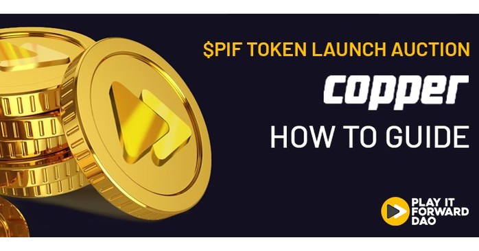 Play It Forward DAO apresenta o leil&atilde;o de lan&ccedil;amento do token $PIF