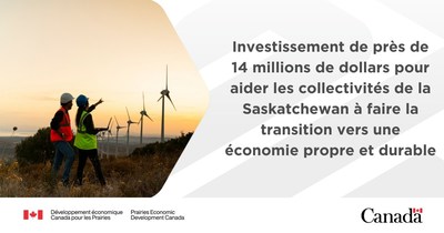 Le gouvernement du Canada continue de soutenir les possibilit&eacute;s d&rsquo;&eacute;nergie propre en Saskatchewan (Groupe CNW/Développement économique Canada pour les Prairies)