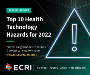 ECRI Names Cybersecurity Attacks the Top Health Technology Hazard for 2022