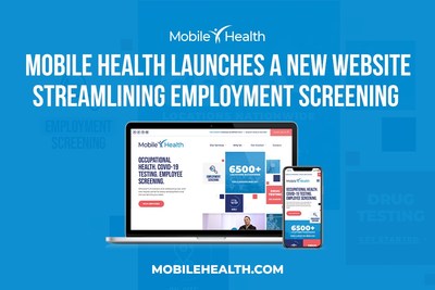 Mobile Health's new site showcases their robust service offering - drug and alcohol testing, physical exams, COVID-19 testing, vaccines and titers, tuberculosis testing, and respirator fit testing.