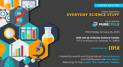 Join PureCycle and EXPLR Media for the premiere of ‘Everyday Science Stuff’ on Wednesday, January 26