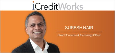 Suresh Nair, iCreditWorks Chief Information Technology Officer.
