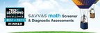 Savvas Learning Company's New Math Screener and Diagnostic Assessments for enVision Mathematics Grades K-8 Wins Tech &amp; Learning Best of 2021 Awards
