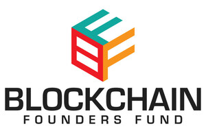 Blockchain Founders Fund Announces First Close of $75 Million Venture Fund