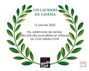 Club Média Ciné : Palmarès 7e Cérémonie des Lauriers du Cinéma