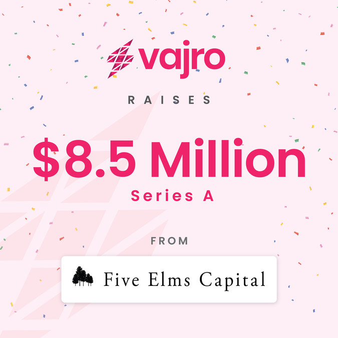Mobile App Platform Vajro Secures $8.5 Million of Series A Funding - Vimarsana News