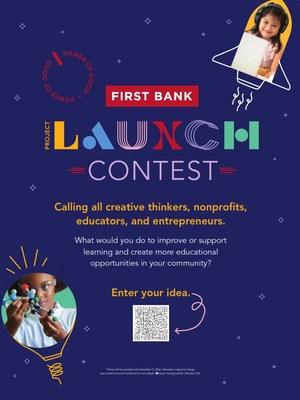 First Bank's Project Launch contest begins Feb. 1, 2022 and is focused on improving educational opportunities throughout the Carolinas.
