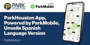 ParkHouston App, Powered by ParkMobile, Unveils Spanish-Language Version