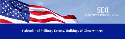 Public relations firm Susan Davis International (SDI) has provided a new comprehensive, interactive calendar of military events and observances for 2022.