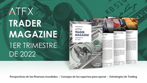 ATFX lanza oficialmente la revista "Trader Magazine" para el 1T de 2022