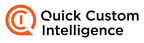 Quick Custom Intelligence Announces a 400+% Revenue Increase for...