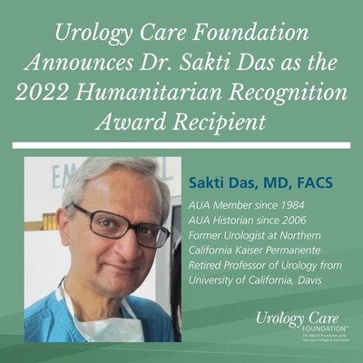 Dr. Sakti Das announced as the 2022 Urology Care Foundation Humanitarian Recognition Award recipient.