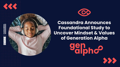 Cassandra, ENGINE’s insights and strategy group that studies trendsetting young consumers, today announced they are conducting a new syndicated study on Generation Alpha. Cassandra data has found that this cohort is “Generation Infinite” – with infinite challenges as well as infinite possibilities.