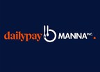 Manna Inc. and Its Affiliates, Leading Restaurant Operators, Leverage DailyPay for a Competitive Edge in Hiring and Retaining Staff