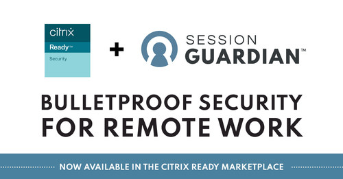 SessionGuardian’s Continuous Identity Verification Technology is Trusted to Enhance Citrix Virtual Apps and Desktops Solutions.